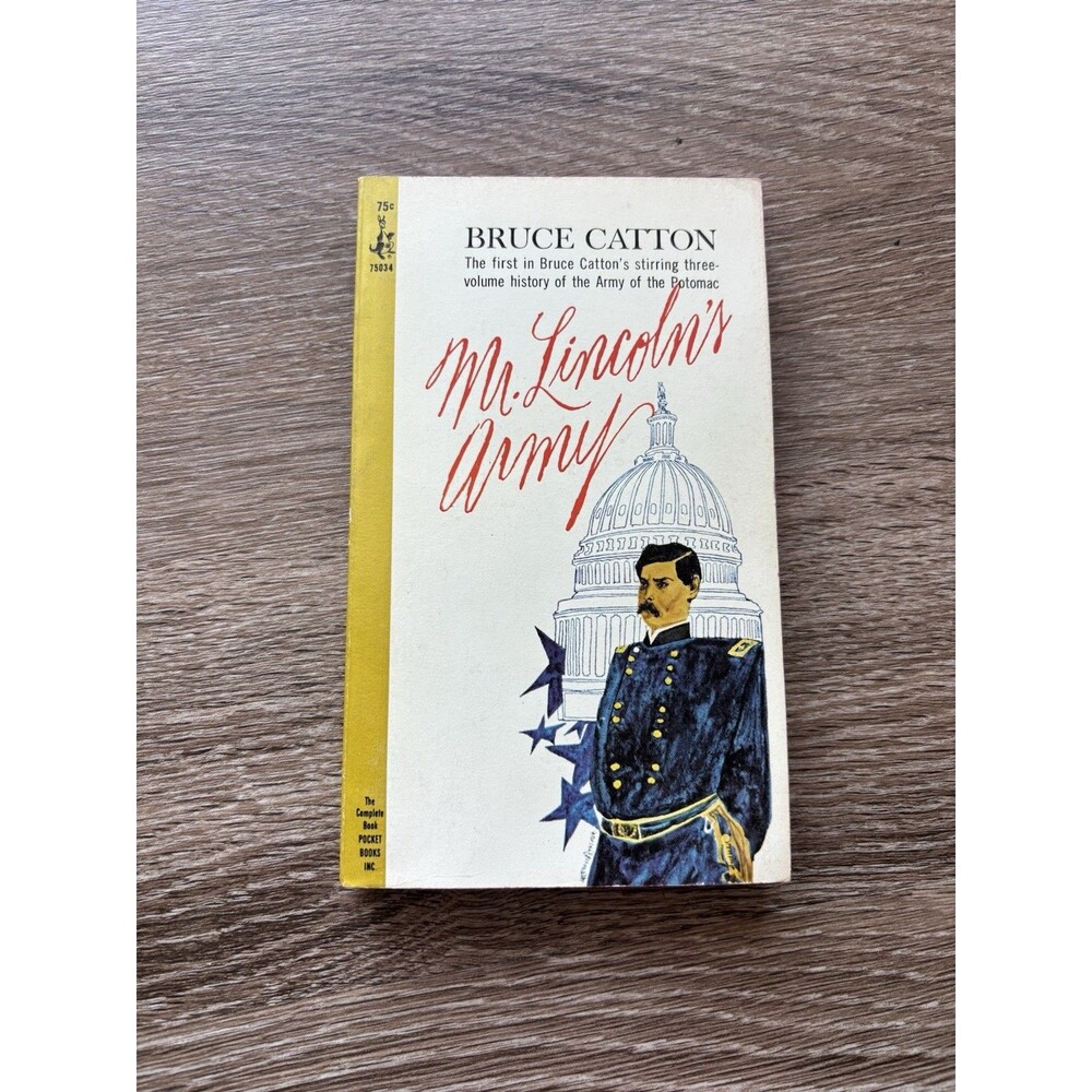 Mr. Lincoln's Army By Bruce Catton 1st PB Pocket Books Edition 1964 Civil War